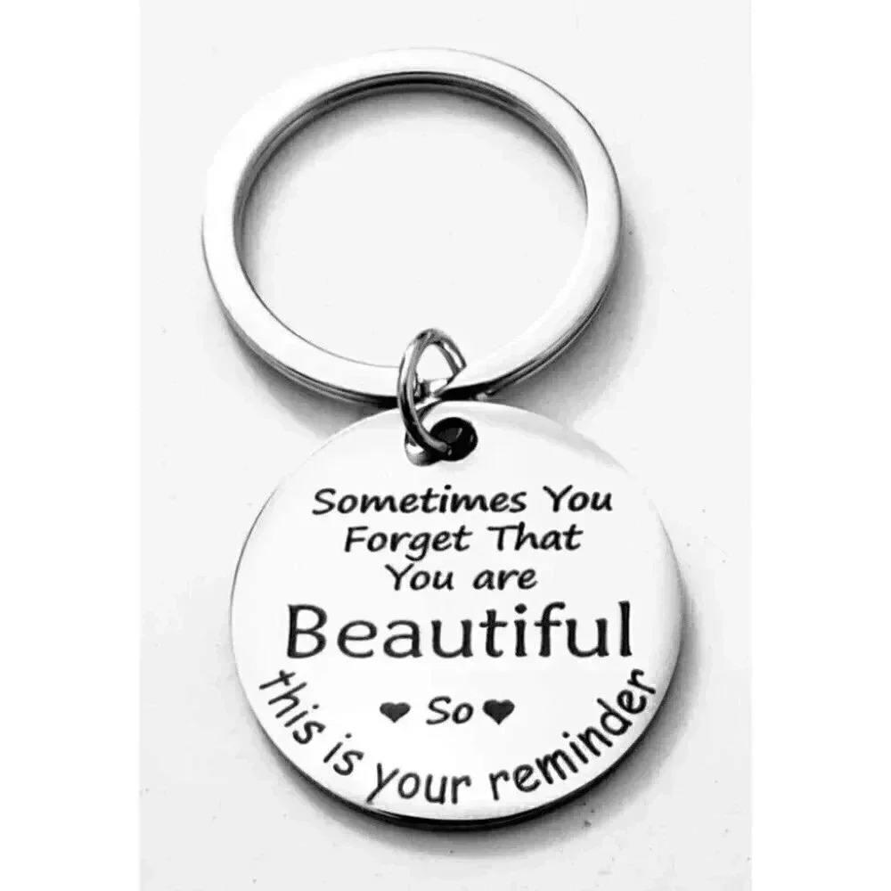 You're Beautiful Reminder Keychain